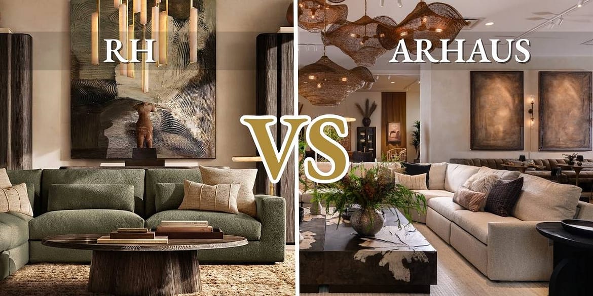 Luxury Home Decor RH Restoration Hardware gallery showroom on left with modern minimal white aesthetic versus Arhaus showroom on right with warm wood tones and collected home feel